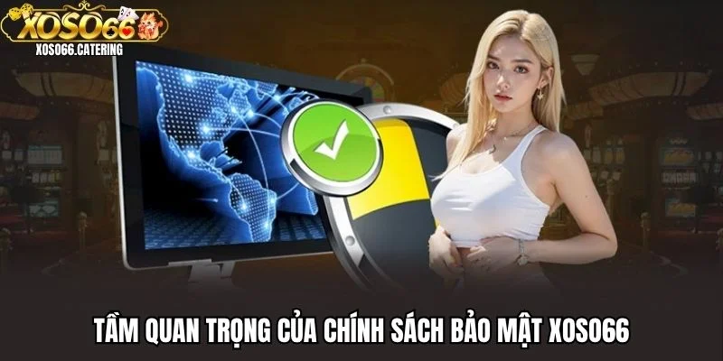 Chính Sách Bảo Mật XOSO66 - Tổng Hợp Quy Định Mới Nhất 2026 - XOVIN