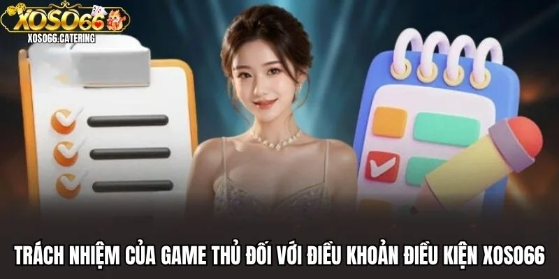 Điều Khoản Điều Kiện XOSO66 - Thông Tin Tay Chơi Nên Biết - XOVIN