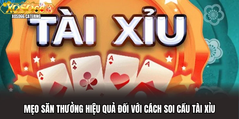 Cách Soi Cầu Tài Xỉu Chuẩn Xoso66 - Công Thức Thành Công - XOVIN