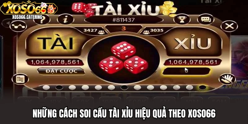 Cách Soi Cầu Tài Xỉu Chuẩn Xoso66 - Công Thức Thành Công - XOVIN
