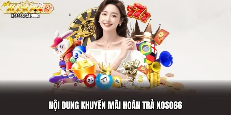 Khuyến Mãi Hoàn Trả XOSO66 Lên Đến 1.2% Cho Tài Khoản VIP - XOVIN