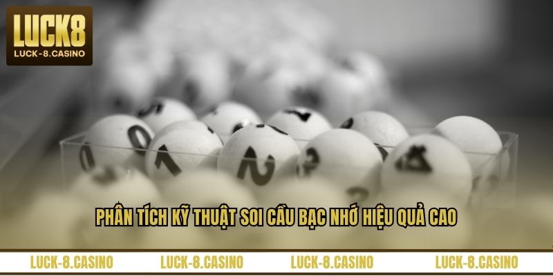 Soi Cầu Bạc Nhớ - Bí Quyết Dự Đoán Con Số May Mắn Nhất - XOVIN Soi Cầu Bạc Nhớ - Bí Quyết Dự Đoán Con Số May Mắn Nhất - XOVIN