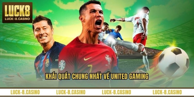 United Gaming Là Gì? Khám Phá Nhà Phát Hành Game Nổi Bật - XOVIN United Gaming Là Gì? Khám Phá Nhà Phát Hành Game Nổi Bật - XOVIN